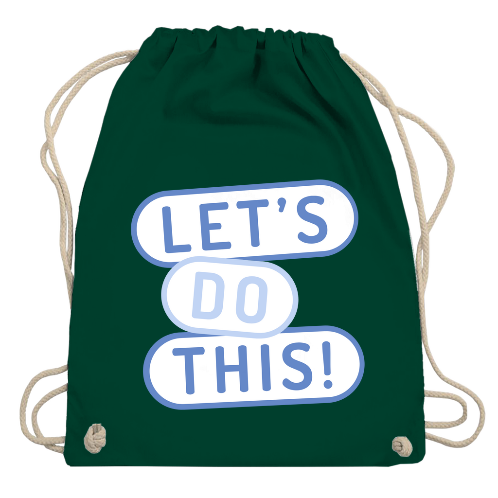 Turnbeutel "Lets do this"