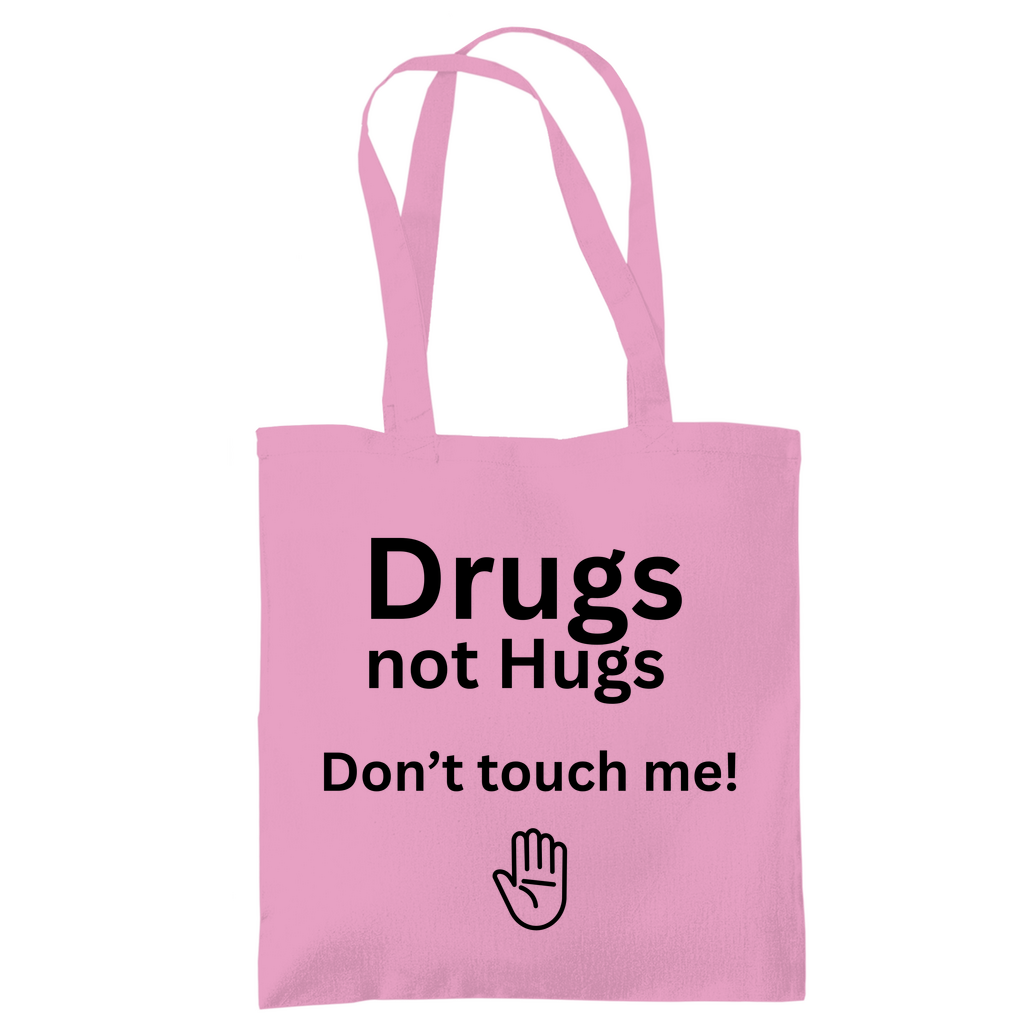 Tragetasche "Drugs not Hugs" - Grafikmagie