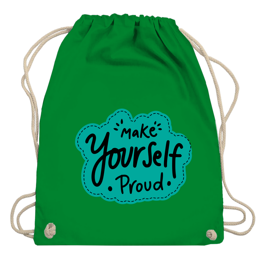Turnbeutel "Make youself proud"