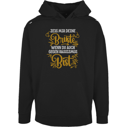 Unisex Oversize Hoodie "Zeig mir deine Brüste"