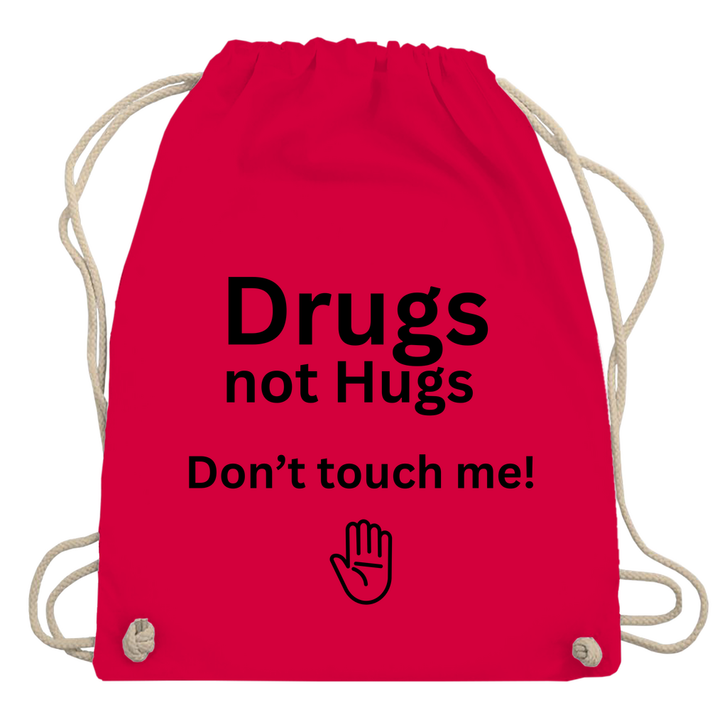 Turnbeutel "Drugs not Hugs"