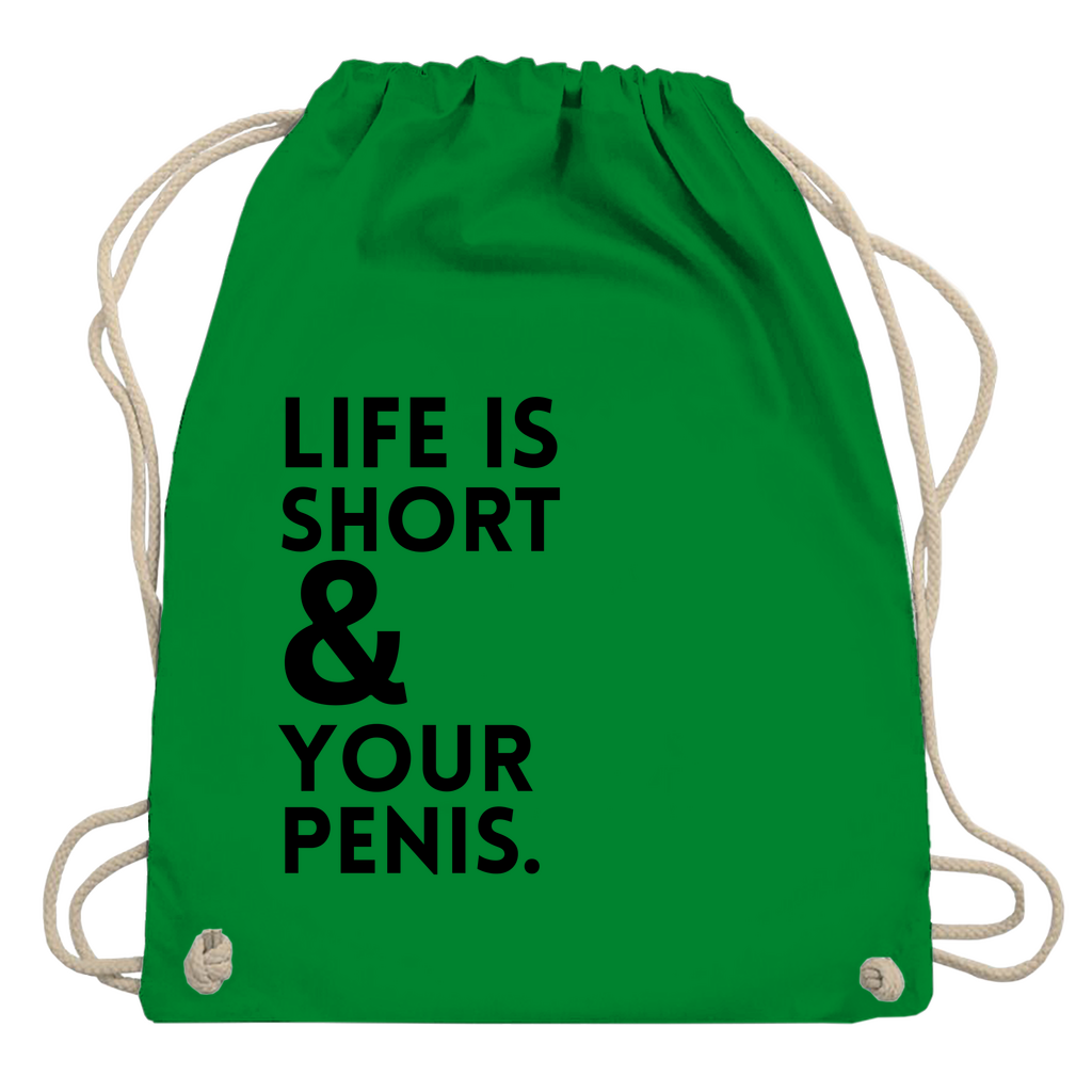 Turnbeutel "Life is short"