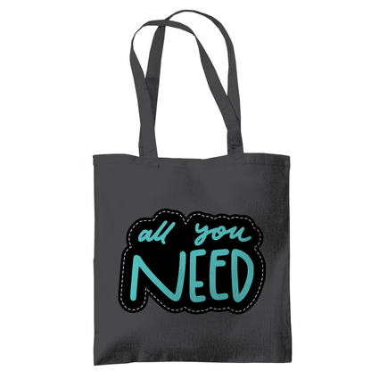 Tragetasche "all you need" - Grafikmagie