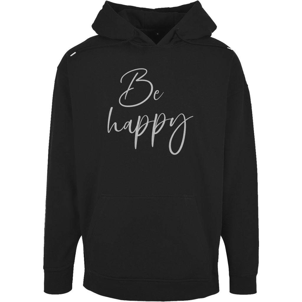 Unisex Oversize Hoodie "Be Happy"