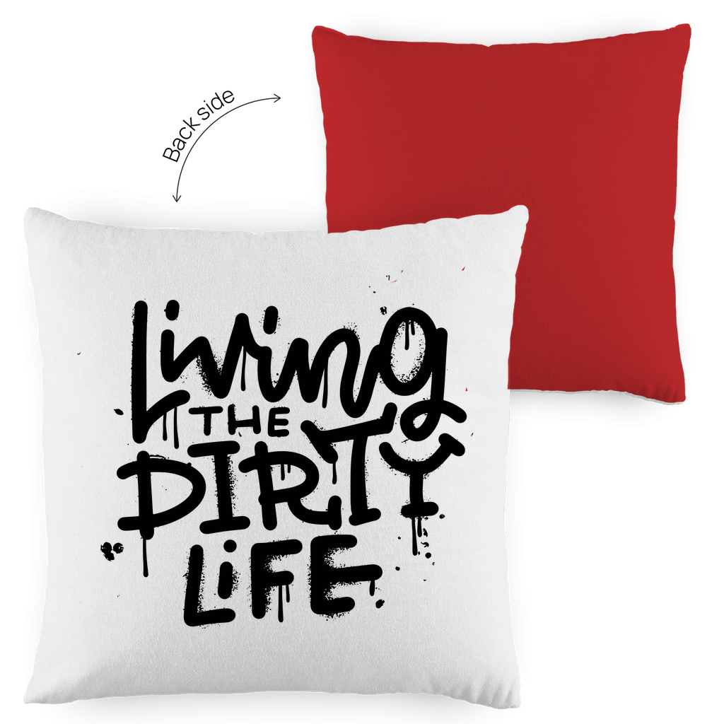 Kopfkissen zweifarbig "Living the dity life" - Grafikmagie
