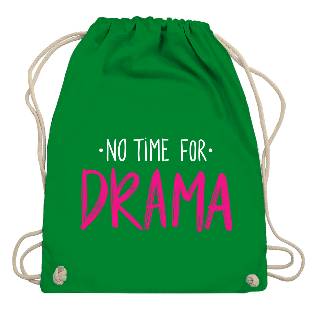 Turnbeutel "No Time for Drama"