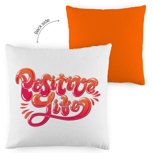 Kopfkissen zweifarbig "Positive Life" - Grafikmagie