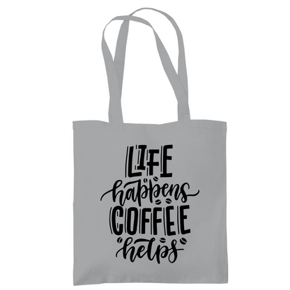 Tragetasche "Life happens"
