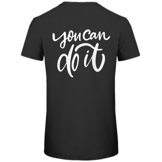 Herren T-Shirt "You can do it" - Grafikmagie