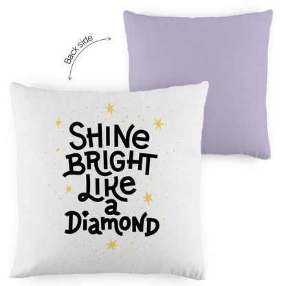 Kopfkissen zweifarbig "Shine bright like a Diamond" - Grafikmagie