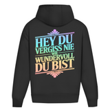 Oversize Hoodie "Hey Du vergiss nie..."
