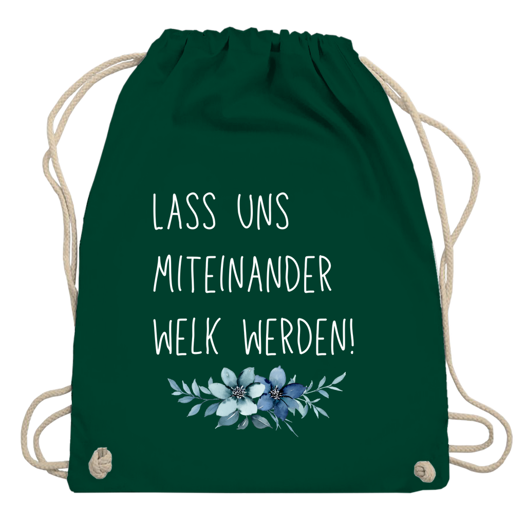 Turnbeutel "lass uns miteinander Welk werden"