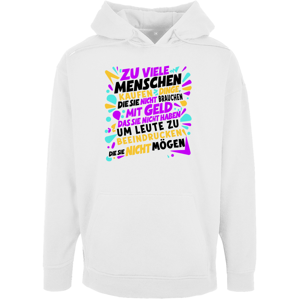 Unisex Oversize Hoodie "Zu viele Menschen..."
