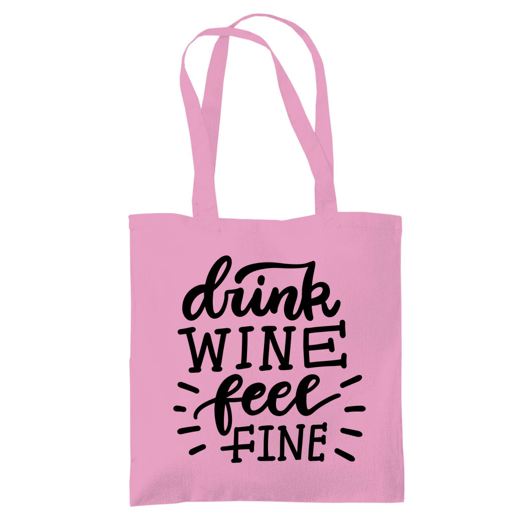Tragetasche "Drink wine feel fine" - Grafikmagie
