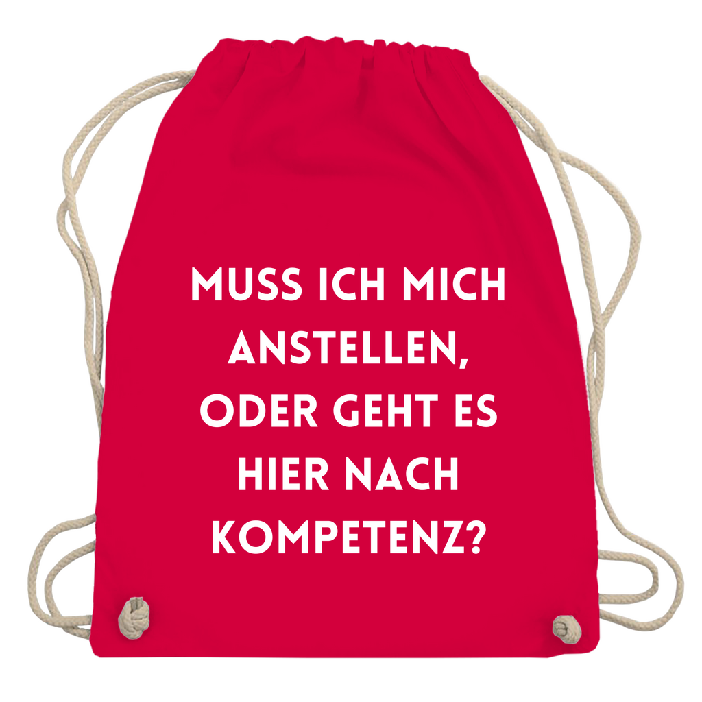 Turnbeutel "Muss ich mich anstellen"