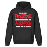 Oversize Hoodie "Ich erkene ein Arschloch"