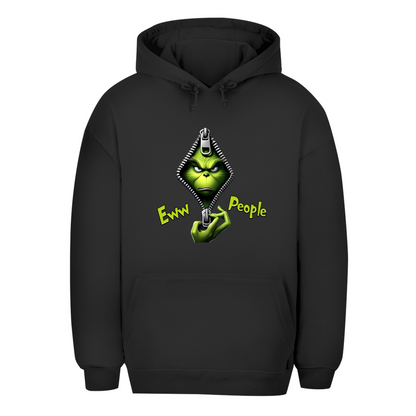 Unisex Oversize Hoodie "Eww People"