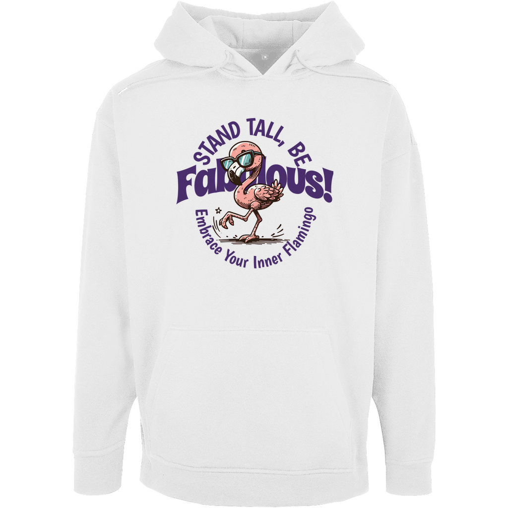Unisex Oversize Hoodie "Stand Tall, be Fabulous"