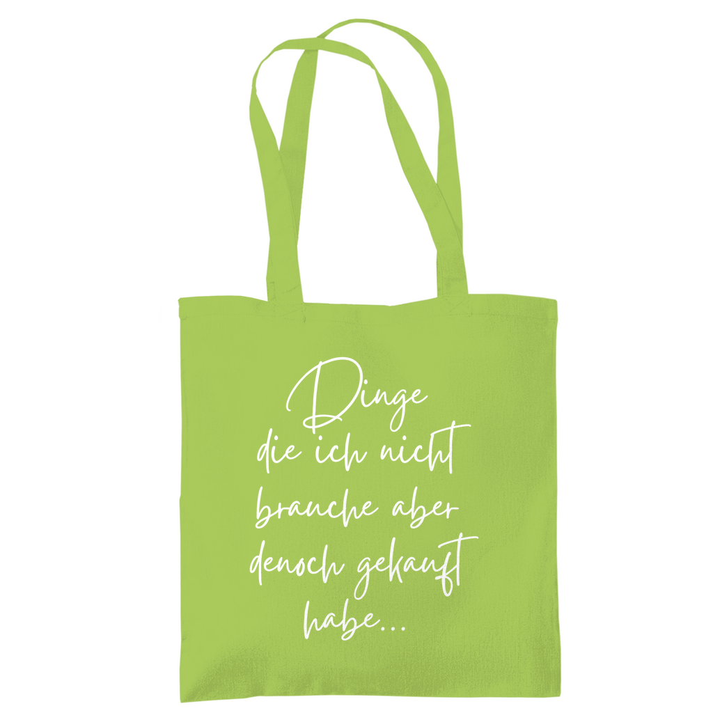 Tragetasche "Dinge die ich nicht brauche" - Grafikmagie