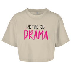 Damen Oversize Crop Top  "No Time for Drama"