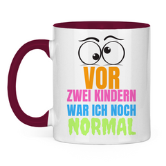 Tasse zweifarbig "Vor zwei Kindern war ich noch normal" - Grafikmagie