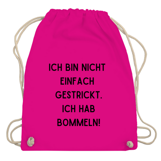 Turnbeutel "Ich bin nicht einfach"