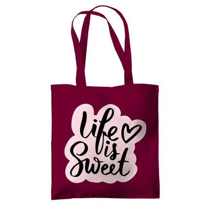 Tragetasche "Life is sweet"