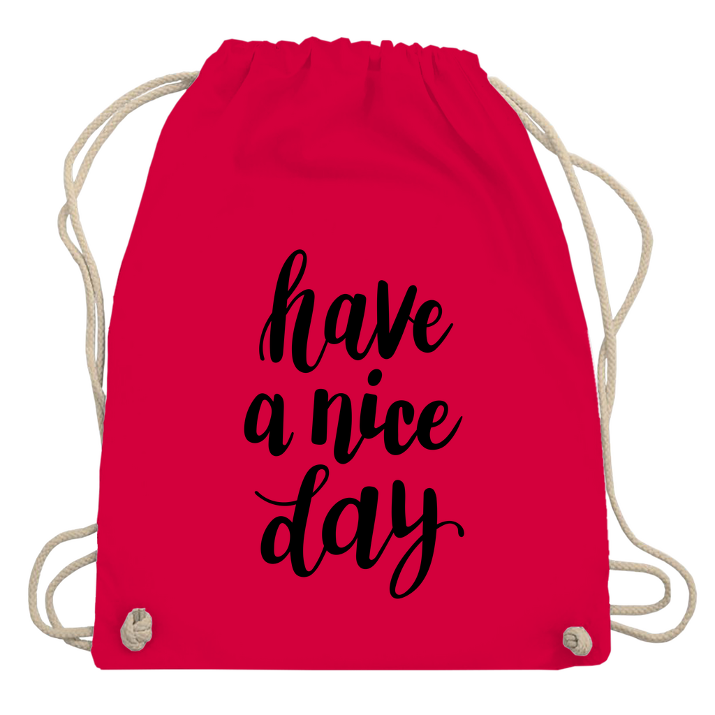 Turnbeutel "Have a nice day"