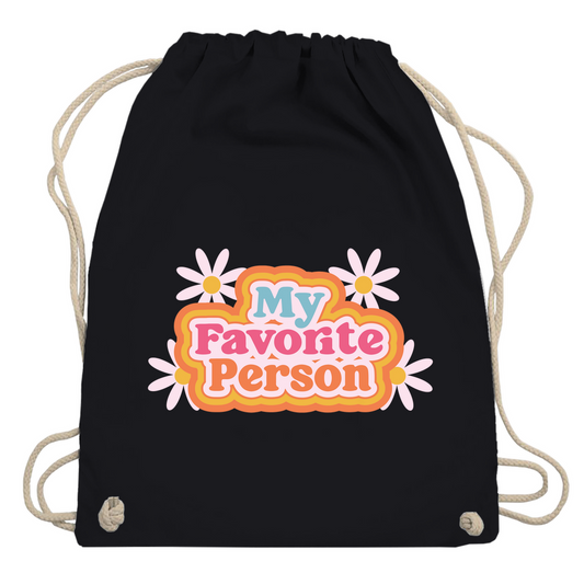 Turnbeutel "My favorite person"