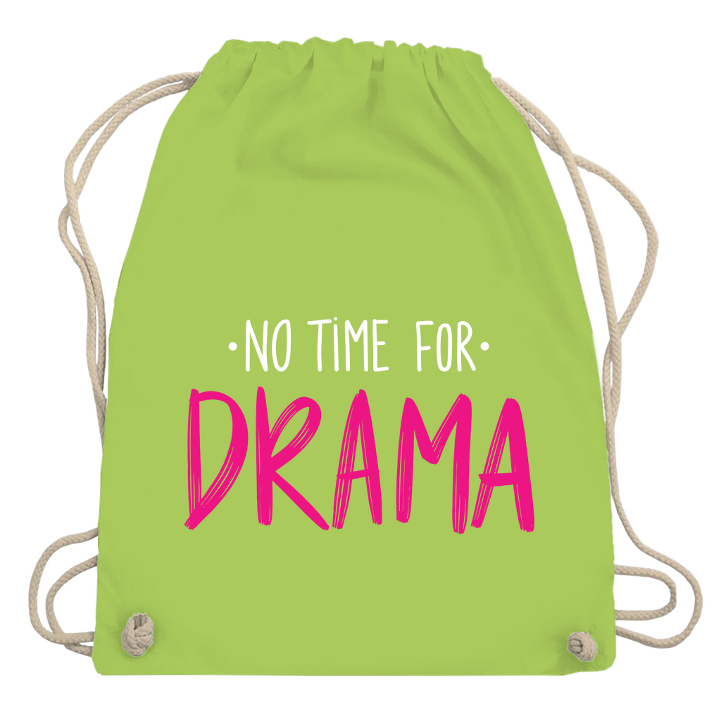 Turnbeutel "No Time for Drama"