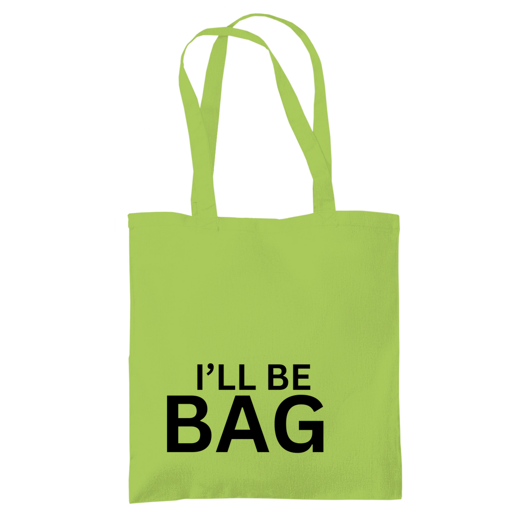 Tragetasche "Ill be bag" - Grafikmagie