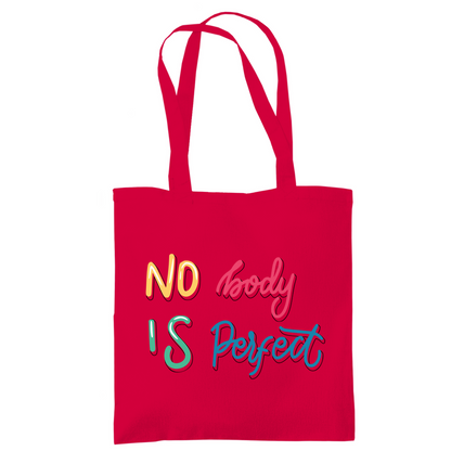 Tragetasche "No body is perfekt"