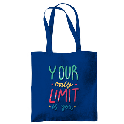 Tragetasche "your only limit is you"