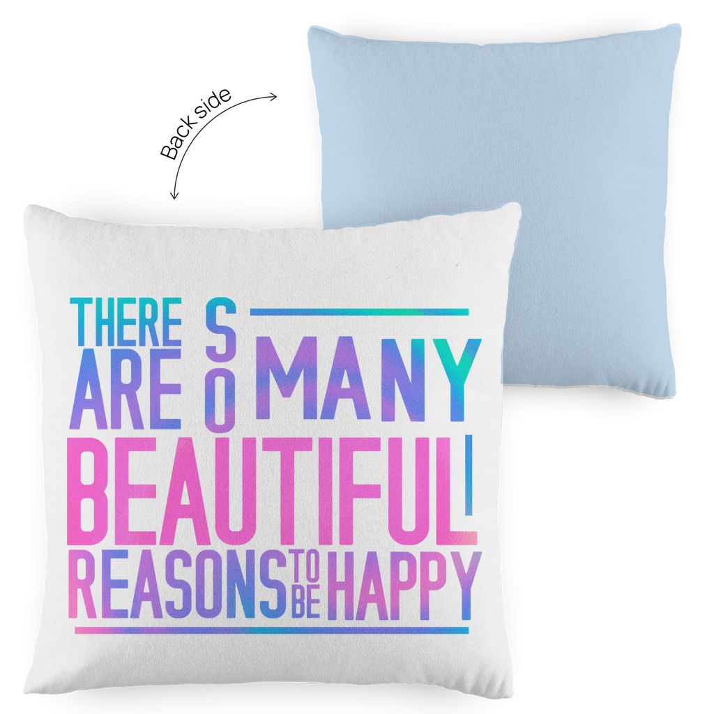 Kopfkissen zweifarbig "So many reasons to be happy" - Grafikmagie