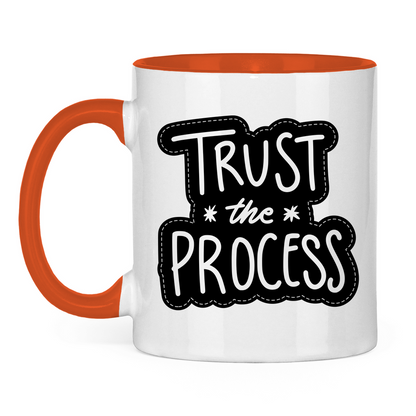 Tasse zweifarbig "Trust the precess" - Grafikmagie