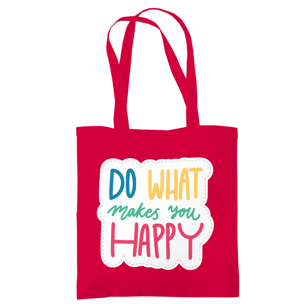 Tragetasche "Do what makes you Happy" - Grafikmagie