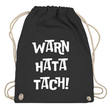 Turnbeutel "warn hata Tach"