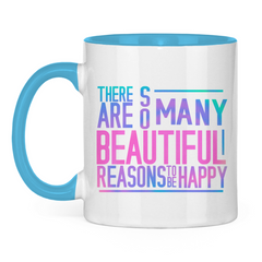 Tasse zweifarbig "So many reasons to be happy" - Grafikmagie