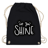 Turnbeutel "Let you shine"
