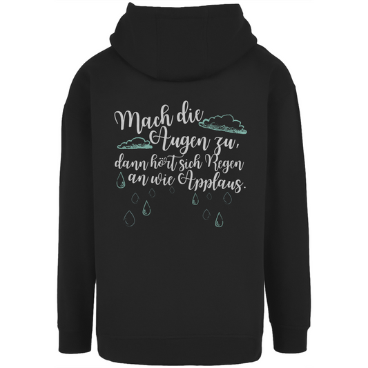 Unisex Oversize Hoodie "Mach die Augen zu..."