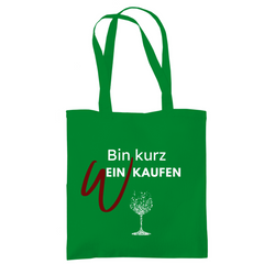 Tragetasche "Bin kurz Weinkaufen" - Grafikmagie
