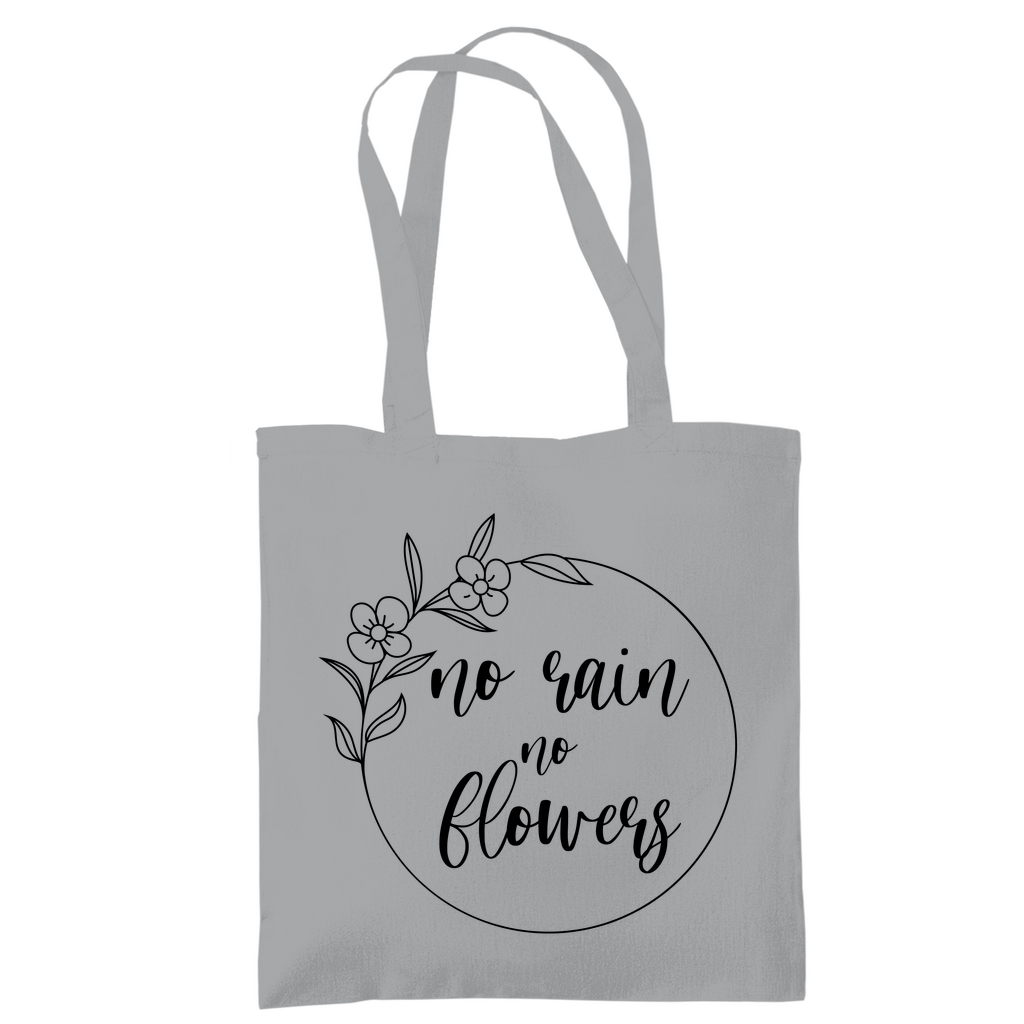 Tragetasche "No rain no flowers"