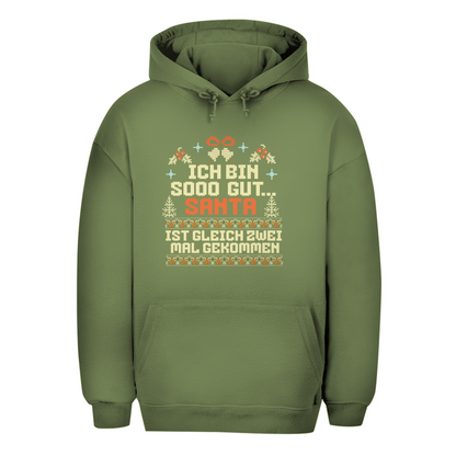 Unisex Oversize Hoodie "Ich bin soo gut..."