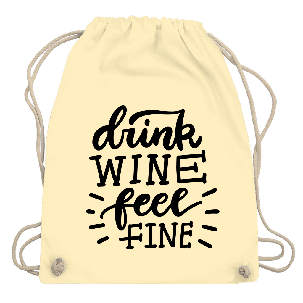 Turnbeutel "Drink wine feel fine"
