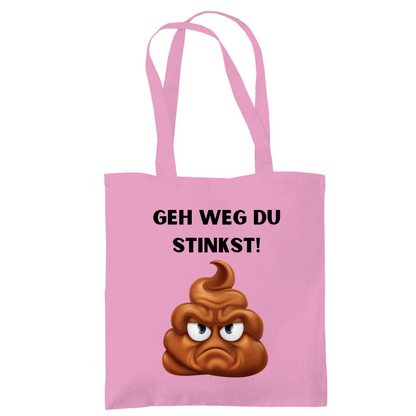 Tragetasche "Geh weg du stinkst" - Grafikmagie