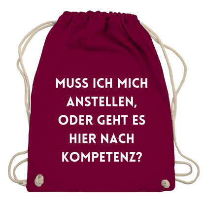 Turnbeutel "Muss ich mich anstellen"