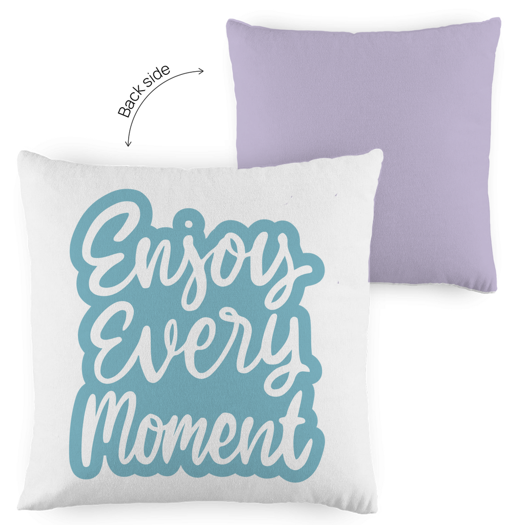 Kopfkissen zweifarbig "Enjoy every Moment" - Grafikmagie