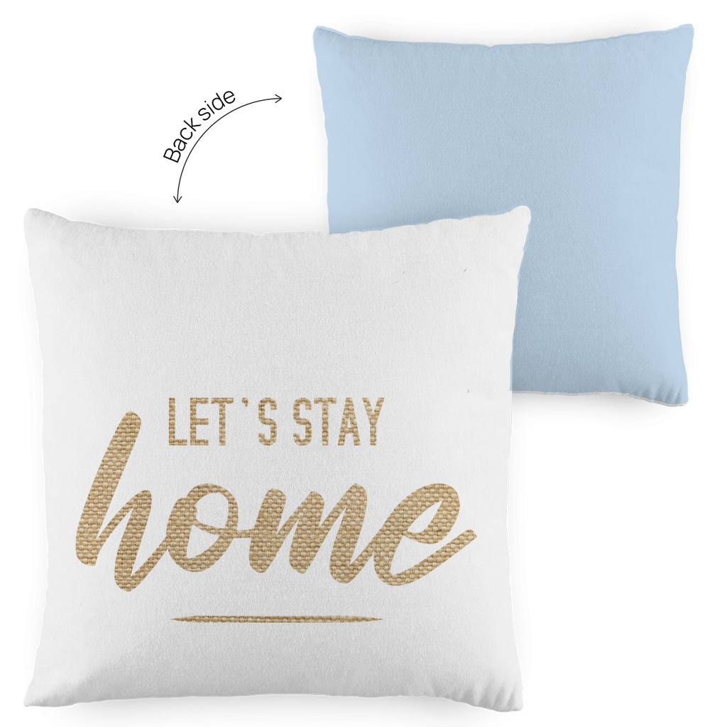 Kopfkissen zweifarbig "Let's stay home" - Grafikmagie