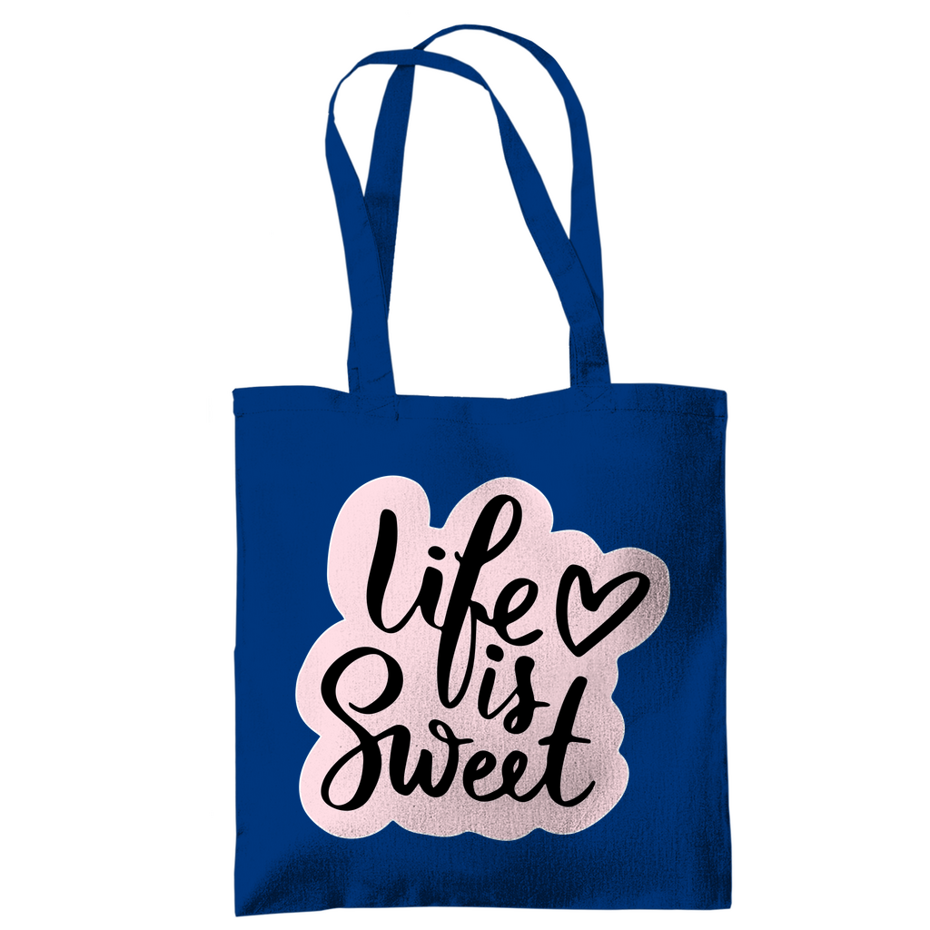 Tragetasche "Life is sweet"