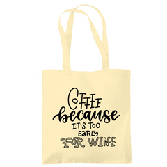 Tragetasche "Coffee because" - Grafikmagie